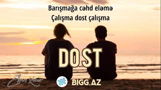 Barışmağa Cəhd Eləmə Dost!