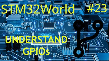 STM32 Tutorial #23 - Understanding GPIO Features
