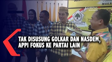 Tak diusung golkar dan nasdem, appi fokus ke partai lain