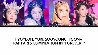 SNSD Hyoyeon, Yuri, Sooyoung, Yoona Rap Parts Compilation in 'FOREVER 1' || #snsd #girlsgeneration