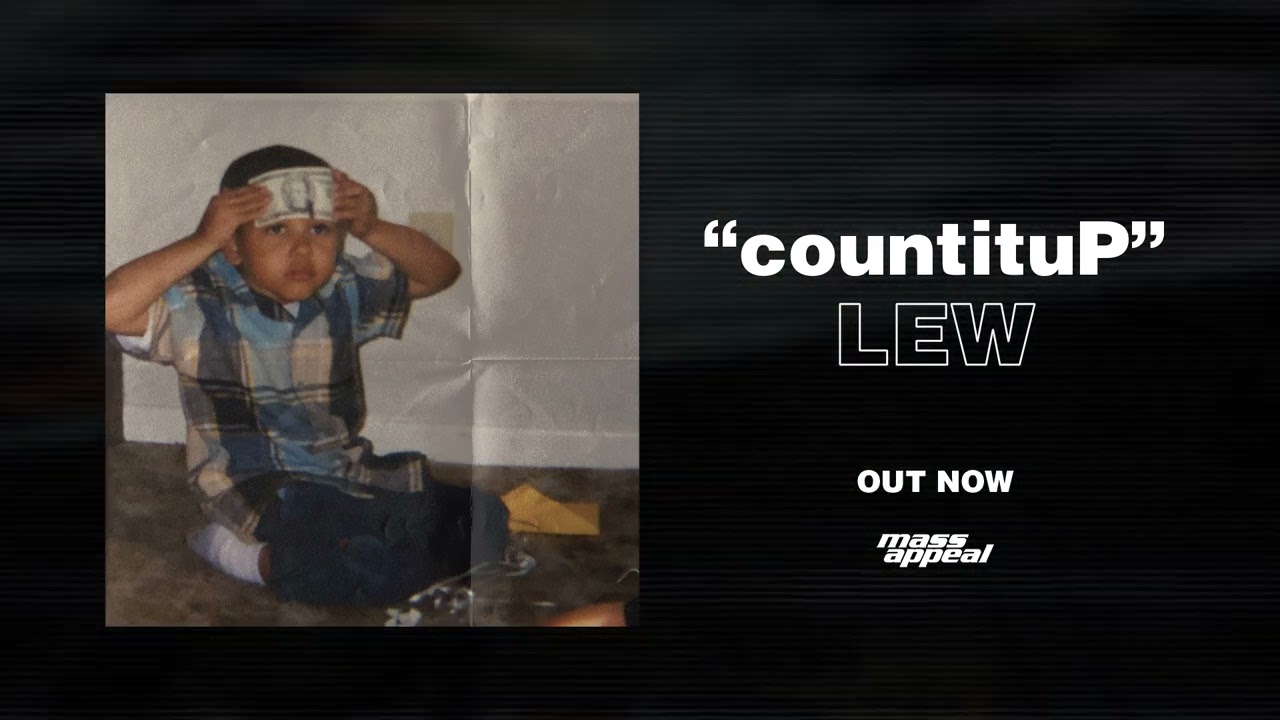Watch LEW - countituP on YouTube Watch LEW - countituP on YouTube
