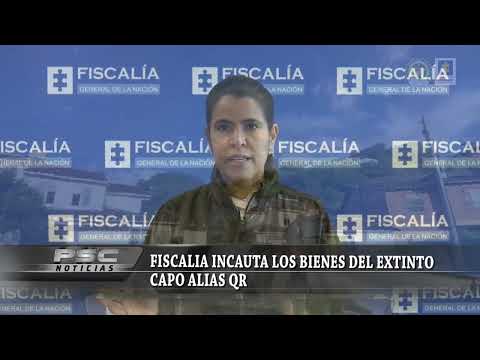 FISCALIA INCAUTA LOS BIENES DEL EXTINTO CAPO ALIAS RQ