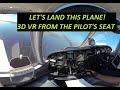 FLYING!  Piper Cherokee in 3D VR