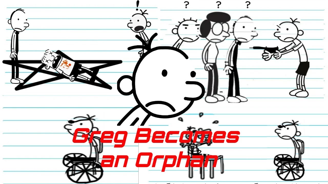 Greg Diary of a Wimpy Kid: Greg Becomes an Orphan - YouTube