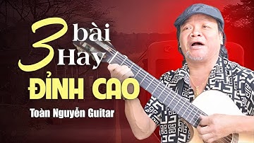 Liên Khúc HAY ĐỈNH CAO 2025 | LK Nỗi Lòng Người Đi, Ga Chiều Phố Nhỏ,.. | Toàn Nguyễn Guitar