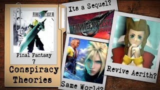 Final Fantasy 7 Conspiracy Theories