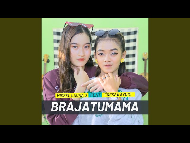 BRAJATUMAMA (feat. FRESSA AYUMI) class=