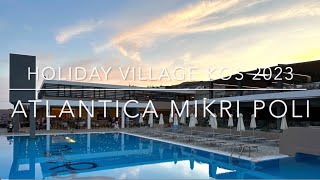 Holiday Village Kos Atlantica Mikri Poli 2023 screenshot 3