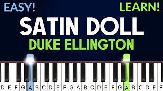 Satin Doll -  Duke Ellington | EASY Piano Tutorial