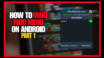 HOW TO MAKE MOD MENU ON ANDROID 2023! (Part 1)