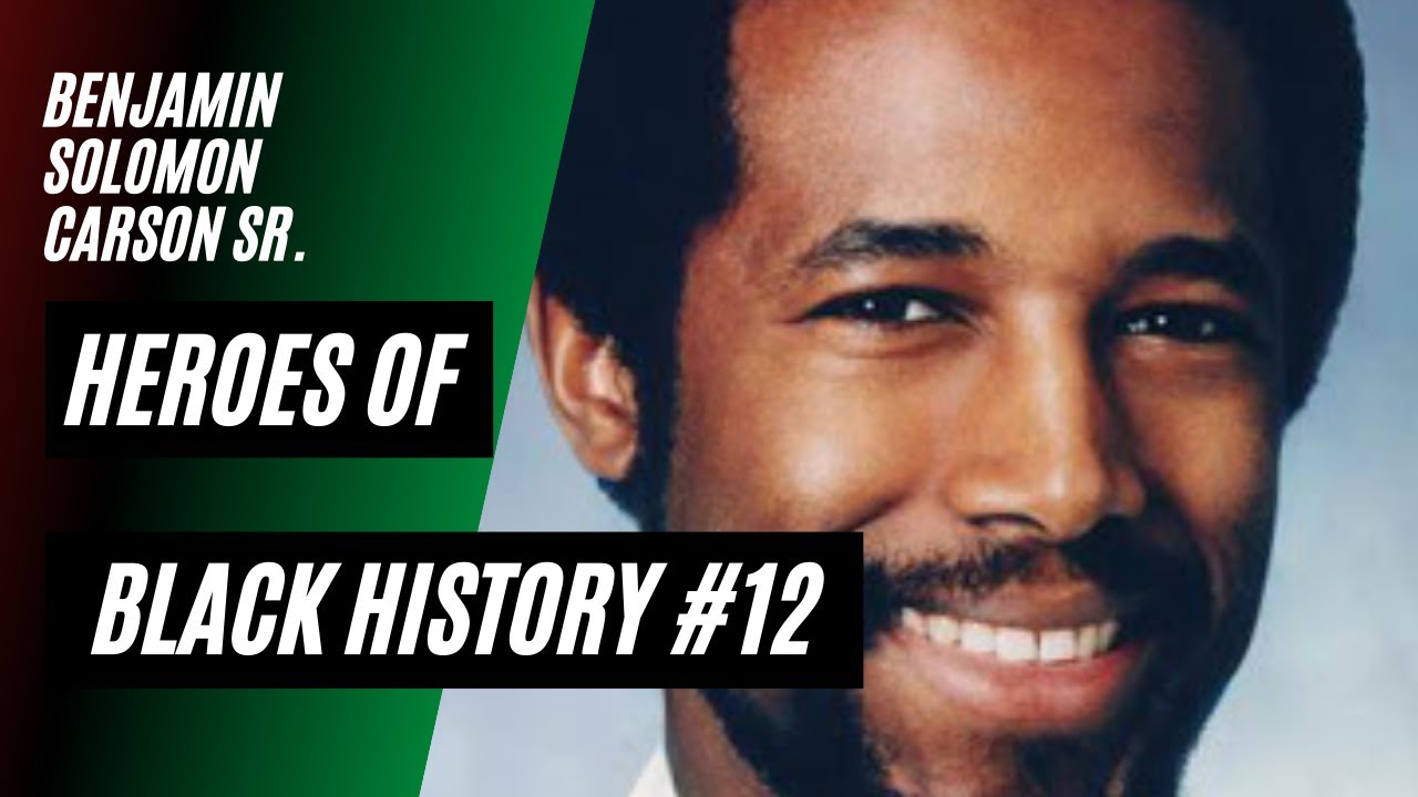 Heroes of Black History #12: Ben Carson Sr - YouTube