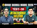 Bihar Daroga Mains 2026 | Test-10 Detailed Video Solution | Gyan Sir & Durgesh Sir | KGS Bihar Exams