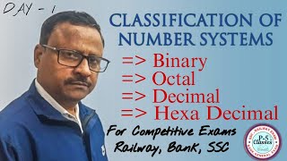 Day 1 | Number Systems | Binary, Octal, Decimal, Hexadecimal | Introduction ~ @P5Classes