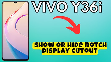 Vivo Y36i show or hide notch display cutout || Settings to show or hide notch display cutout