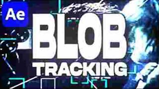 Trace & Blob Tracking Effect in After Effects