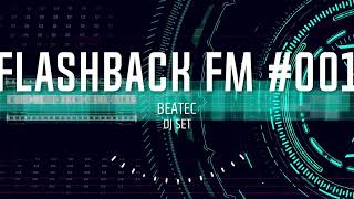 FlashBack FM DJ Set#001