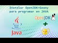Instala OpenJDK + Geany para programar en Java