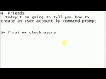 How to Create an User Account by CMD