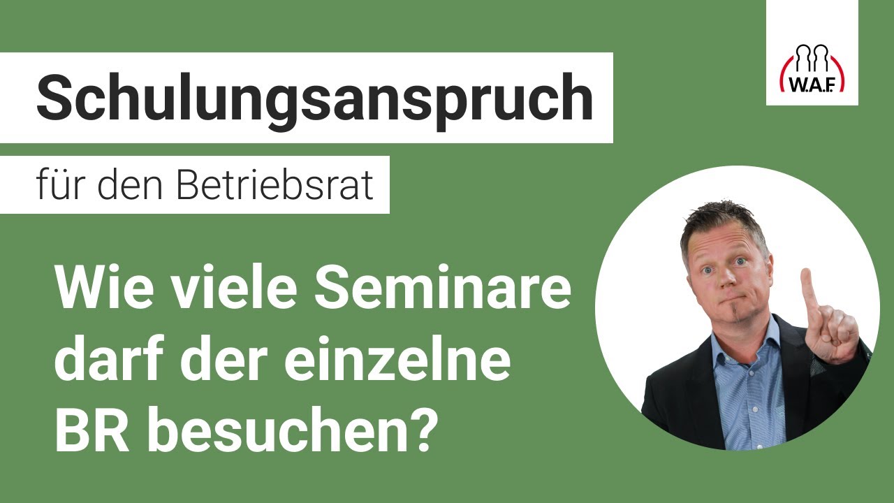Wie viel Seminare darf der einzelne BR besuchen?