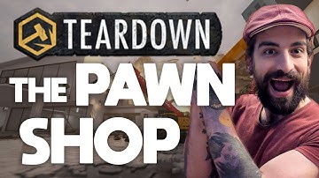 TEARDOWN: The Pawn Shop - All Objectives 100% Easy Guide
