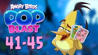 Angry Birds Pop Blast Gameplay Pt 8 Levels 41-45 - Saving This For Later...