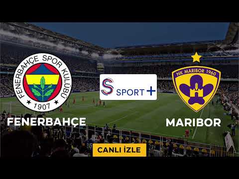 Fenerbahçe-Maribor maçı şifresiz hangi kanalda? S Sport Plus Canlı İzle (10 Ağustos)