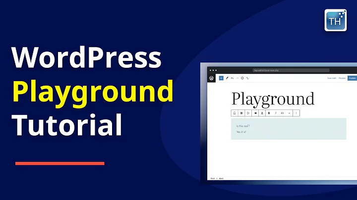 WordPress Playground Tutorial: Explore the browser-based test environment 2024