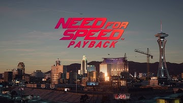 Need for Speed Payback [XOne] - First 17 Minutes of Gameplay