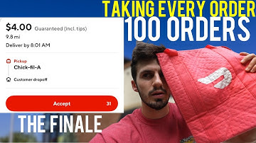Taking Every DoorDash Order For 100 Orders Straight …THE FINALE