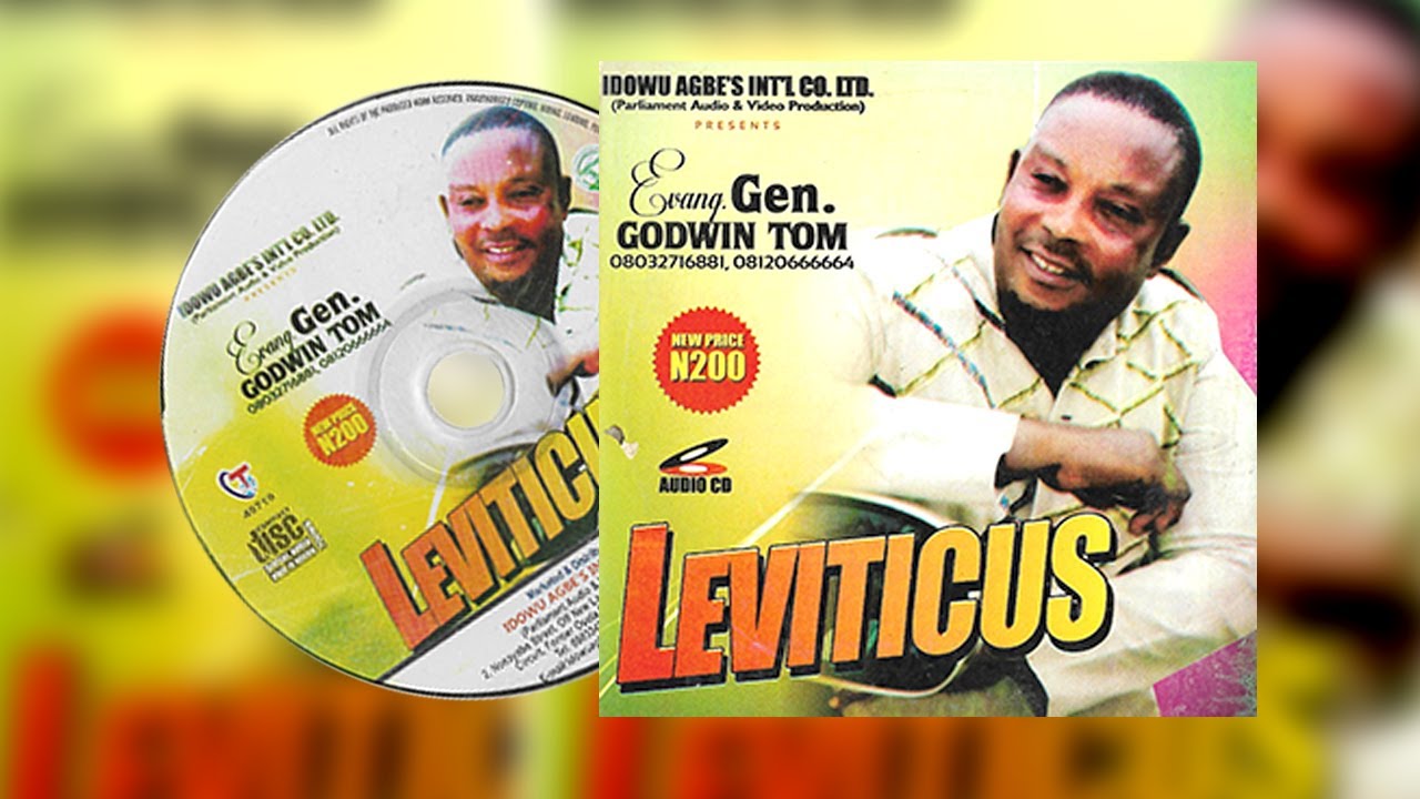LEVITICUS [ALBUM] BY EVANG. GEN. GODWIN TOM | URHOBO GOSPEL MUSIC VIDEO