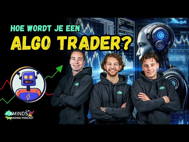 Hoe wordt je een Algo Trader? (op de juiste manier) - Trading Podcast - Ep. 111