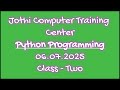 06.07.2025 - Python Basics and Advanced - Class Two - Operators and Practices