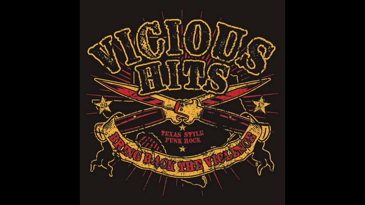 Vicious Hits - Bring Back The Violence(ep 2022)