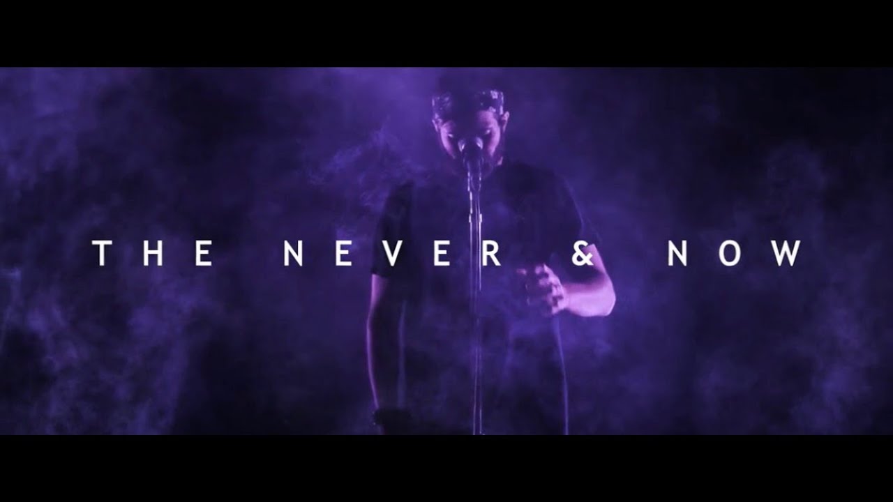 The Never & Now - Don't Hesitate (OFFICIAL VIDEO TEASER)