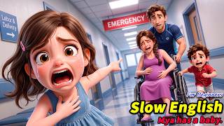 🔴 LIVE | What Happened to Mya's Family? 😭 | Slow English Story for Beginners Level A2