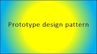 Prototype design pattern
