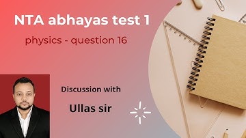NTA Abhyas - Test1 Q16 (Physics)
