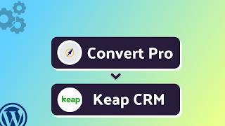 How to Integrate Convert Pro with Keap CRM Using Bit Integrations | Step-by-Step Tutorial
