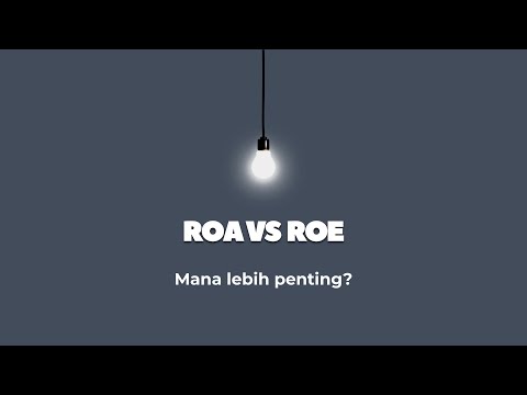 Cara Cepat Pahami ROE dan ROA untuk Analisa Saham!