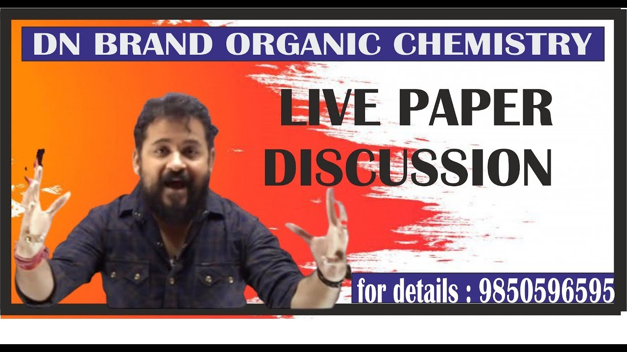 #DN Brand Organic Chemistry #paper discussion - YouTube