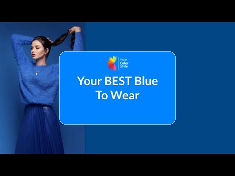 Your BEST Blue to Wear