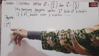 Contoh Soal Proyeksi Vektor Orthogonal