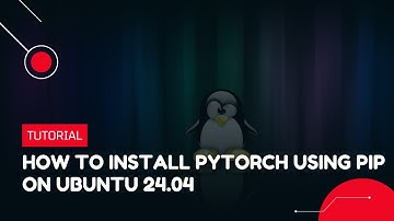 How to Install PyTorch Using pip on Ubuntu 24.04 | VPS Tutorial