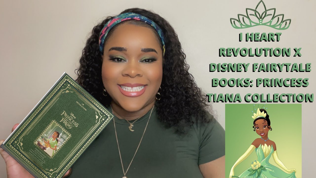 DISNEY FAIRYTALE BOOKS: PRINCESS TIANA COLLECTION X I HEART REVOLUTION | SEAN SHEREE