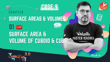 Surface Area and Volume L-1 | Surface Area & Volume of Cuboid & Cube | CBSE 9 Maths Ch 13 | Term 2