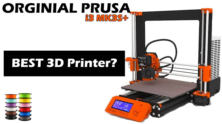 Prusa i3 MK3S+ 3D Printer 💎 [ Best 3D Printer for 2021? ]