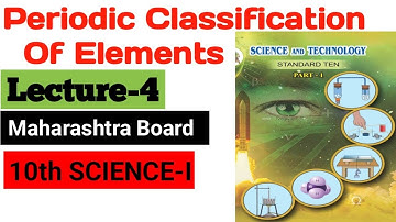 periodic classification of elements class 10 | part-4| Maharashtra board| #riyazsir #riyazacademy