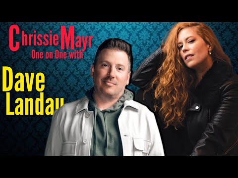 Chrissie Mayr Podcast LIVE with Dave Landau! Author, Comedian!