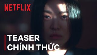 Vinh quang trong thù hận | Teaser chính thức | Netflix