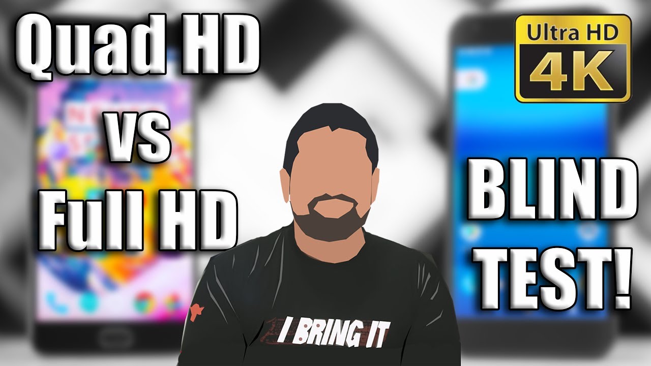 Full HD vs Quad HD - Can You See a Difference? (4K) - YouTube